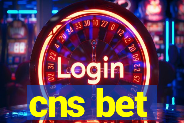 cns bet